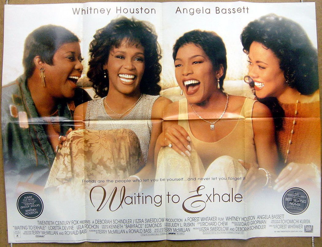 Waiting To Exhale - Original Cinema. 