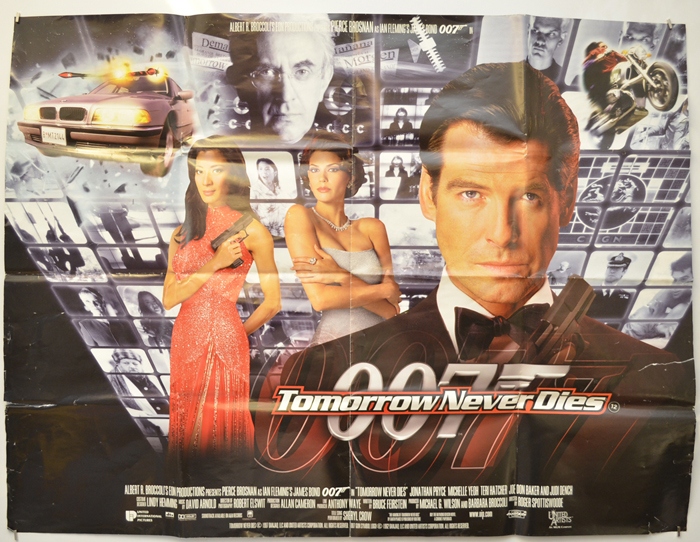 007 : Tomorrow Never Dies <p><i> (James Bond) </i></p>