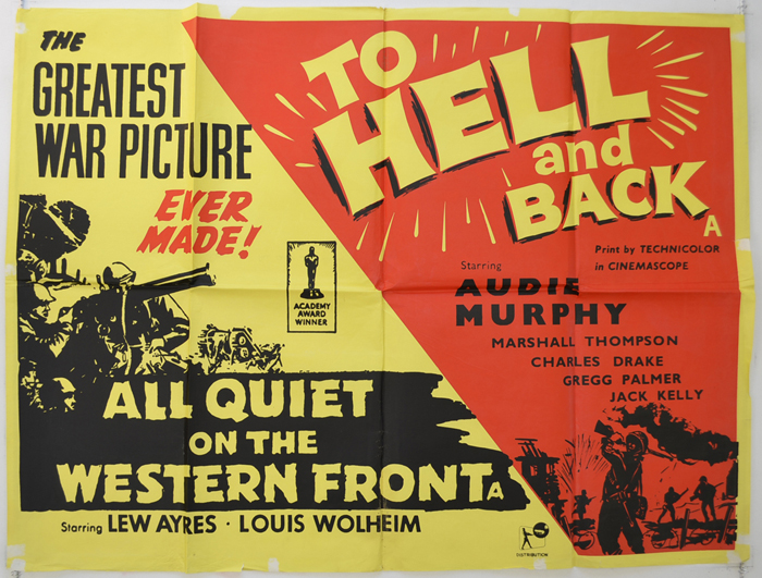 All Quiet On The Western Front / To Hell And Back <p><i> (Double Bills) </i></p>