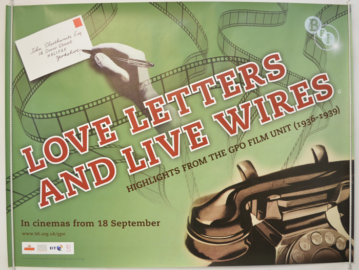 Love Letters And Live Wires - Highlights From The GPO Film Unit