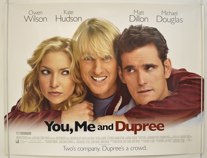 You, Me And Dupree <p><i> (Teaser / Advance Version)</i></p>