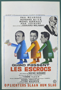 Quand Passent Les Escrocs <p><i> (Original Belgian Movie Poster) </i></p>