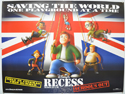 RECESS : SCHOOL’S OUT Cinema Quad Movie Poster