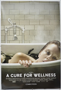 A CURE FOR WELLNESS Cinema One Sheet Movie Poster