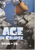 ICE AGE : COLLISION COURSE (Bottom Right) Cinema One Sheet Movie Poster