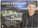 JONAS KAUFMANN UNDER THE STARS Cinema Quad Movie Poster