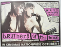 BROTHERS OF THE HEAD Cinema Quad Movie Poster