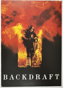 Backdraft <p><i> Original Cinema Exhibitor's Press Synopsis / Credits Booklet </i></p>