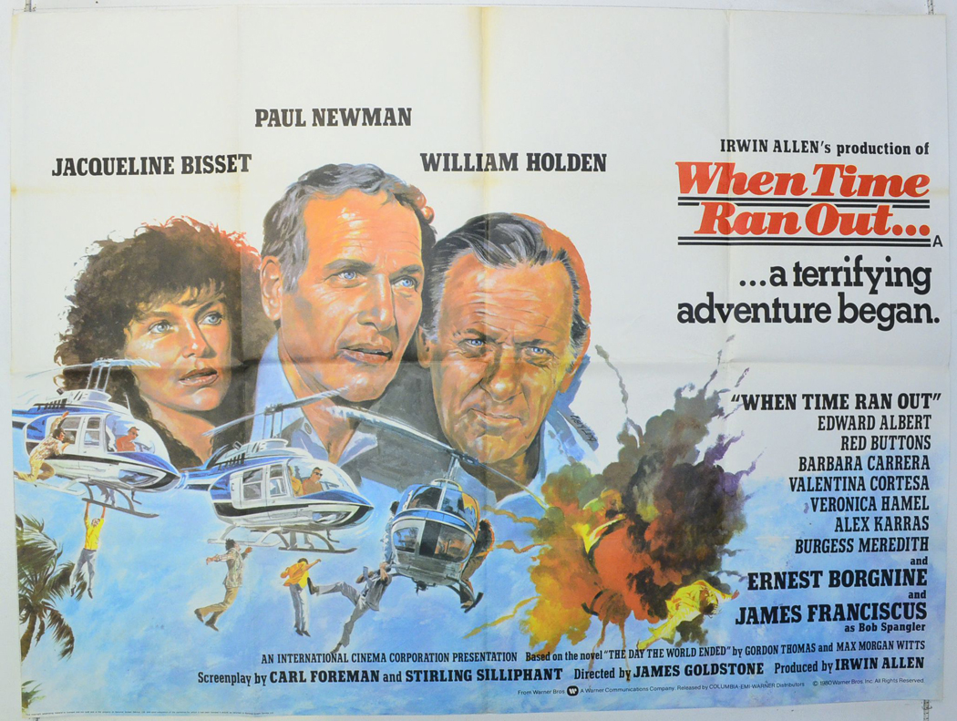 WHEN TIME RAN OUT movie poster JACQUELINE BISSET PAUL NEWMAN power 24X36