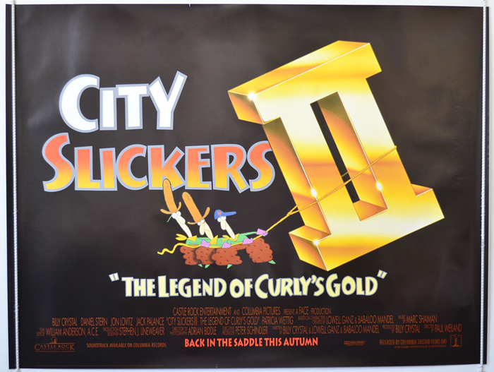 City Slickers II : The Legend Of Curly's Gold <p><i> (Teaser / Advance Version) </i></p>
