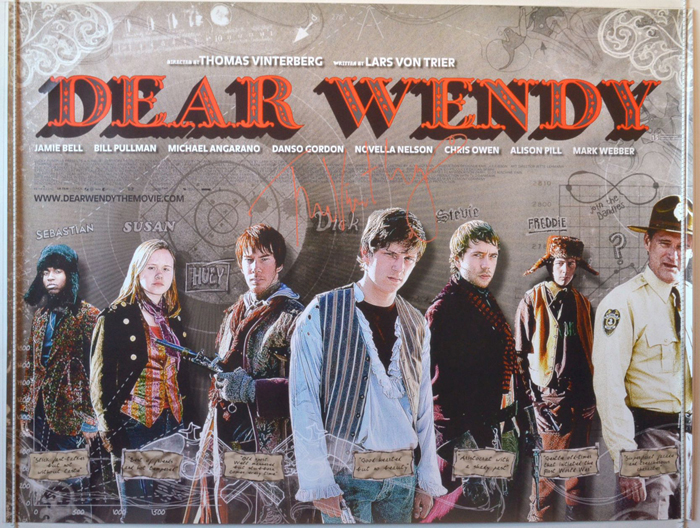 Dear Wendy <p><i> (Written by : Lars Von Trier) </i></p>
