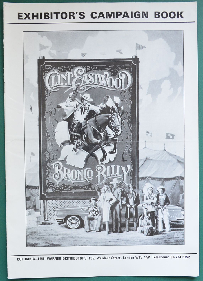 Bronco Billy <p><i> Original 12 Page Cinema Exhibitor's Campaign Pressbook </i></p>