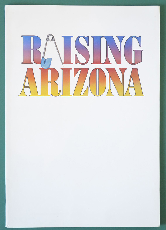 Raising Arizona <p><i> Original Cinema Exhibitors Campaign Pressbook in Folder </i></p>