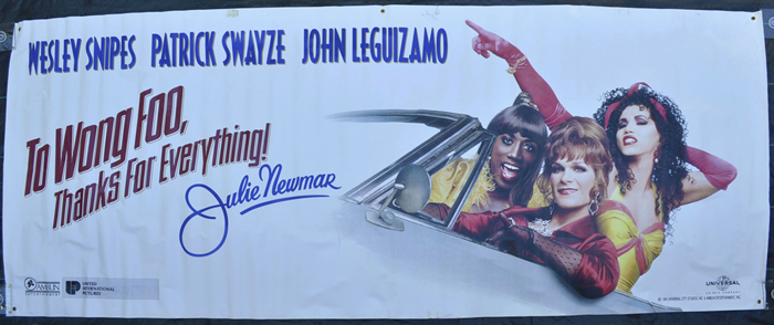 To Wong Foo, Thanks For Everything Julie Newmar <p><i> (Cinema Banner) </i></p>