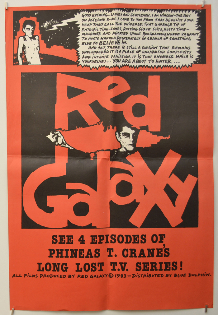 The Red Galaxy <p><i> (Phineas T. Crane's Long Lost T.V. Series) </i></p>