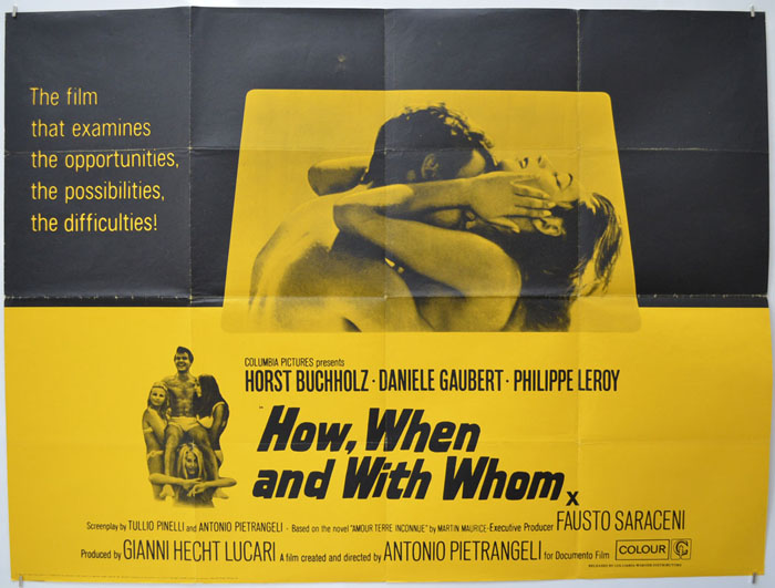 How, When And With Whom
