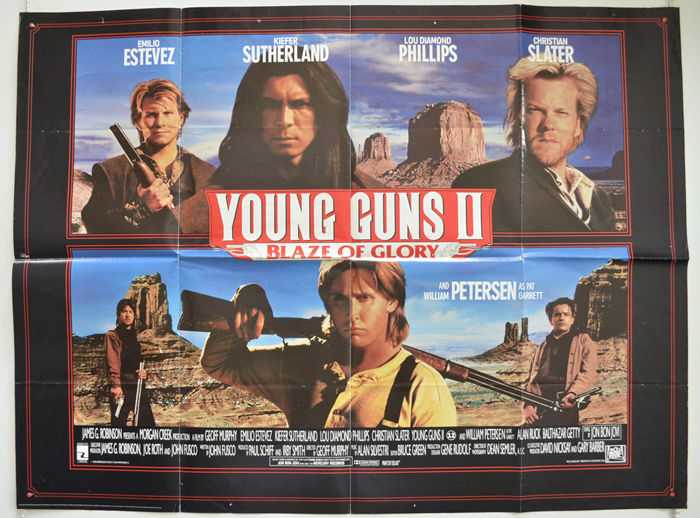Young Guns Ii Blaze Of Glory Original Cinema Movie Poster From Pastposters Com British Quad Posters And Us 1 Sheet Posters