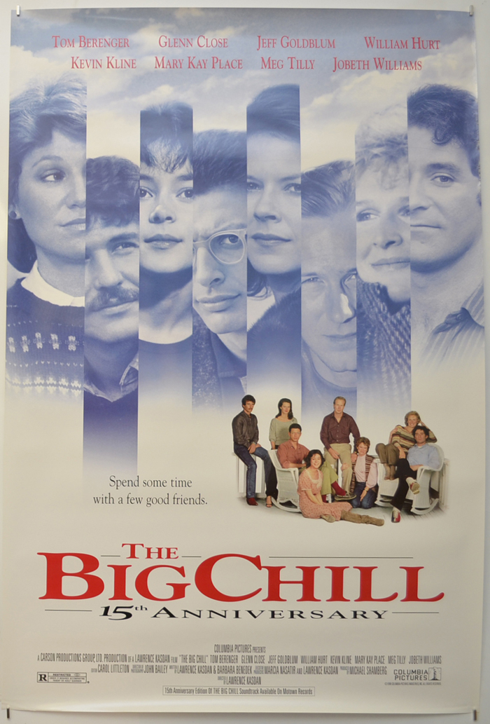 Big Chill (The) <p><i> (15th Anniversary re-release Poster) </i></p>