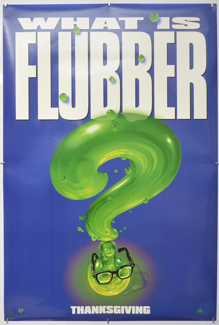 Flubber <p><i> (Teaser / Advance Version) </i></p>