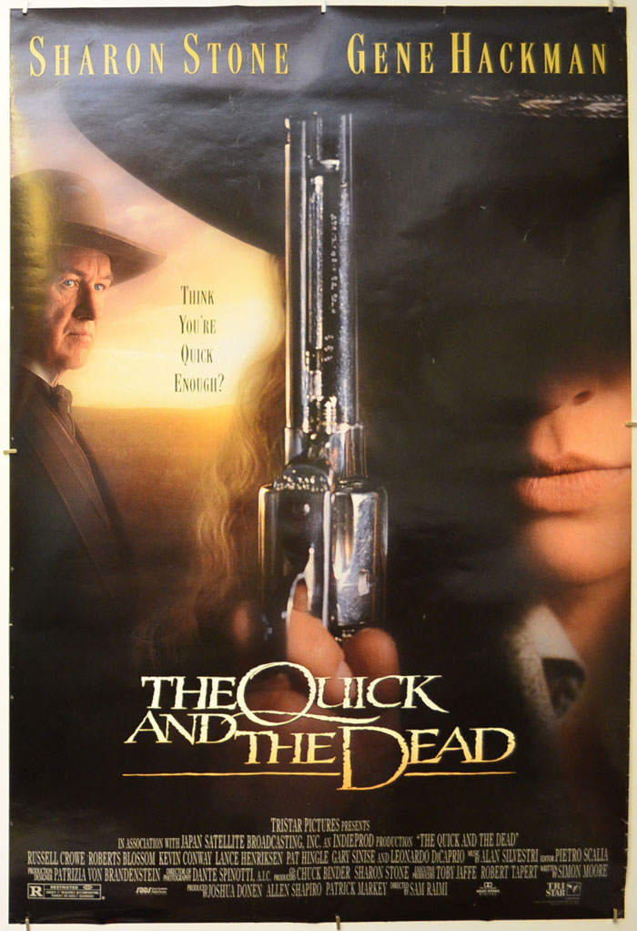 Quick And The Dead (The)