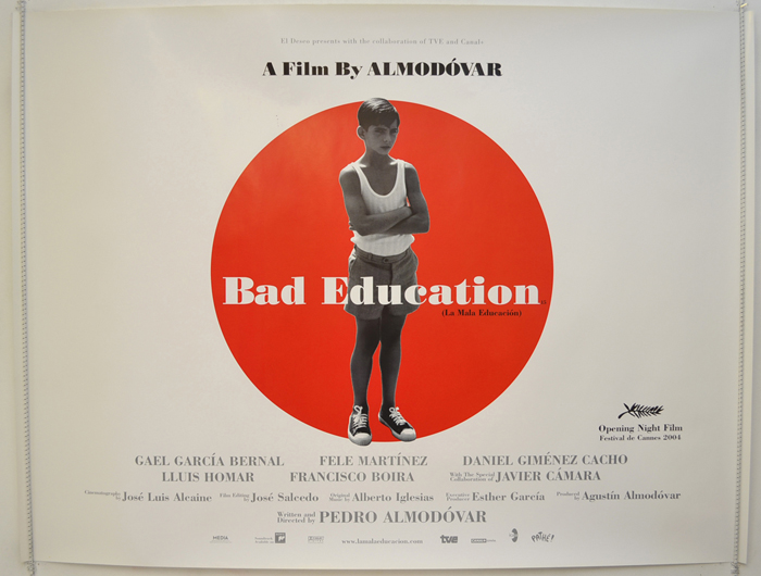 Bad Education <p><i>(a.k.a. La Mala Education) </i></p>