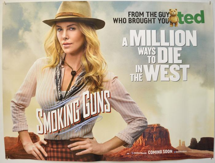 A Million Ways To Die In The West <p><i> (Smoking Guns Version) </i></p>