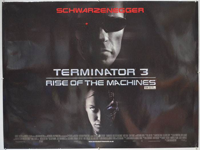Terminator 3 : Rise Of the Machines