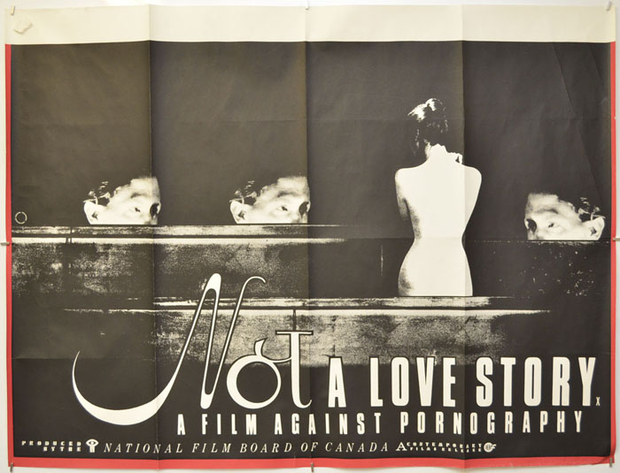 Not A Love Story : A Film Against Pornography 