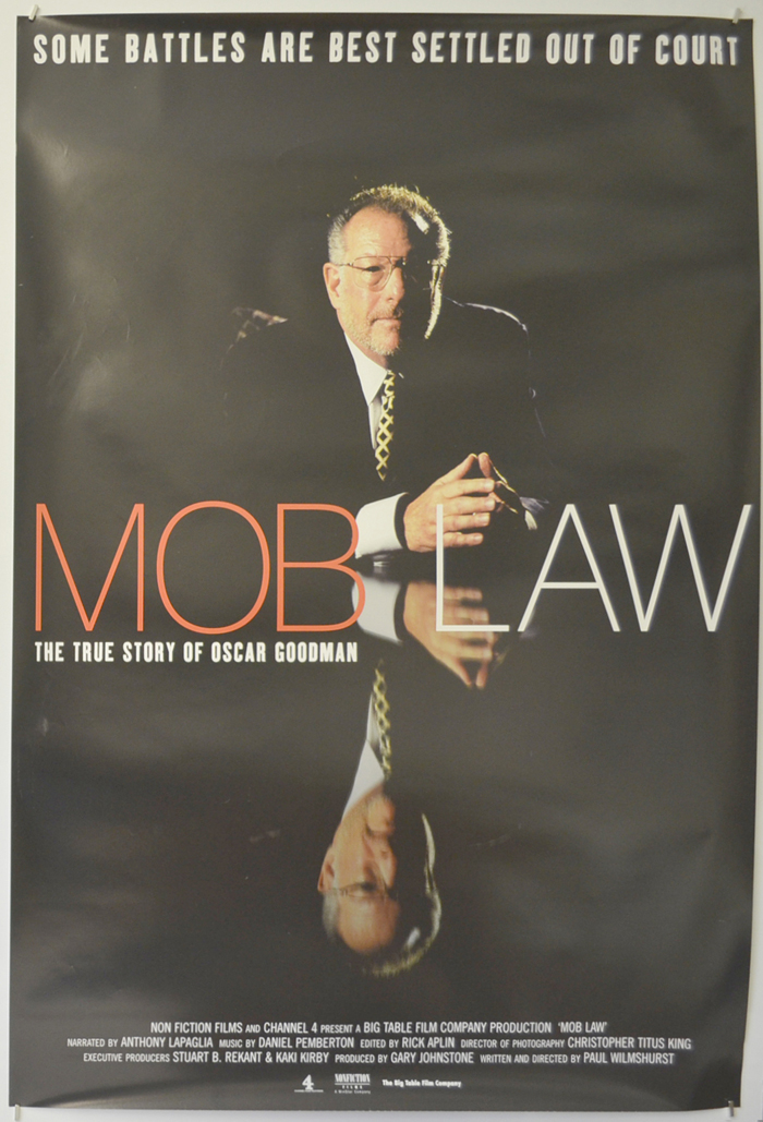 Mob Law: A Film Portrait of Oscar Goodman