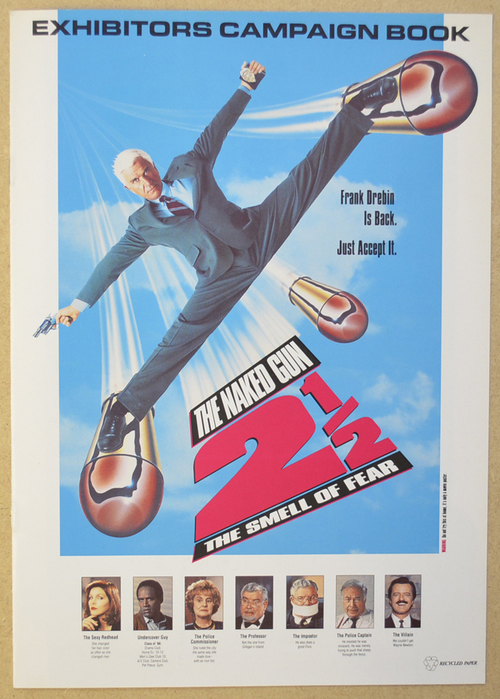 Naked Gun 2½ : The Smell Of Fear <p><i> Original 8 Page Cinema Exhibitors Campaign Pressbook </i></p>
