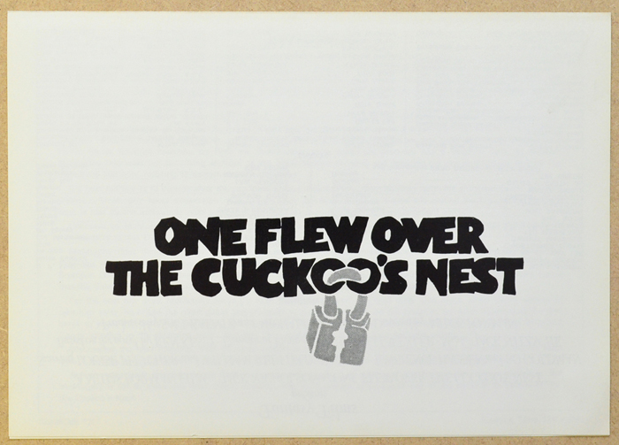 One Flew Over The Cuckoos Nest <p><i> Original Cinema Exhibitor's Press Synopsis / Credits Booklet </i></p>