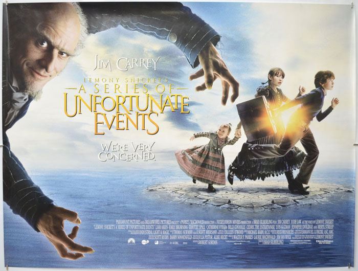 Lemony Snicket's : A Series Of Unfortunate Events