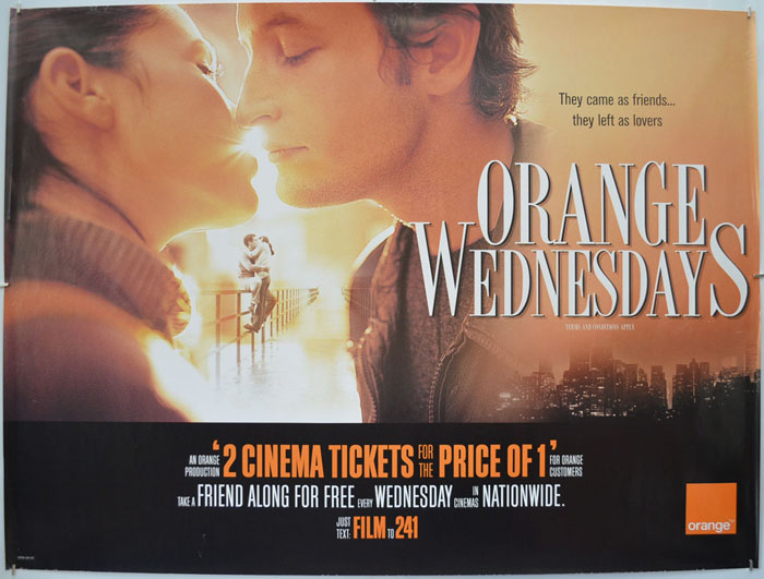 Orange Wednesdays <p><i> (Cinema Advertising Poster) </i></p>
