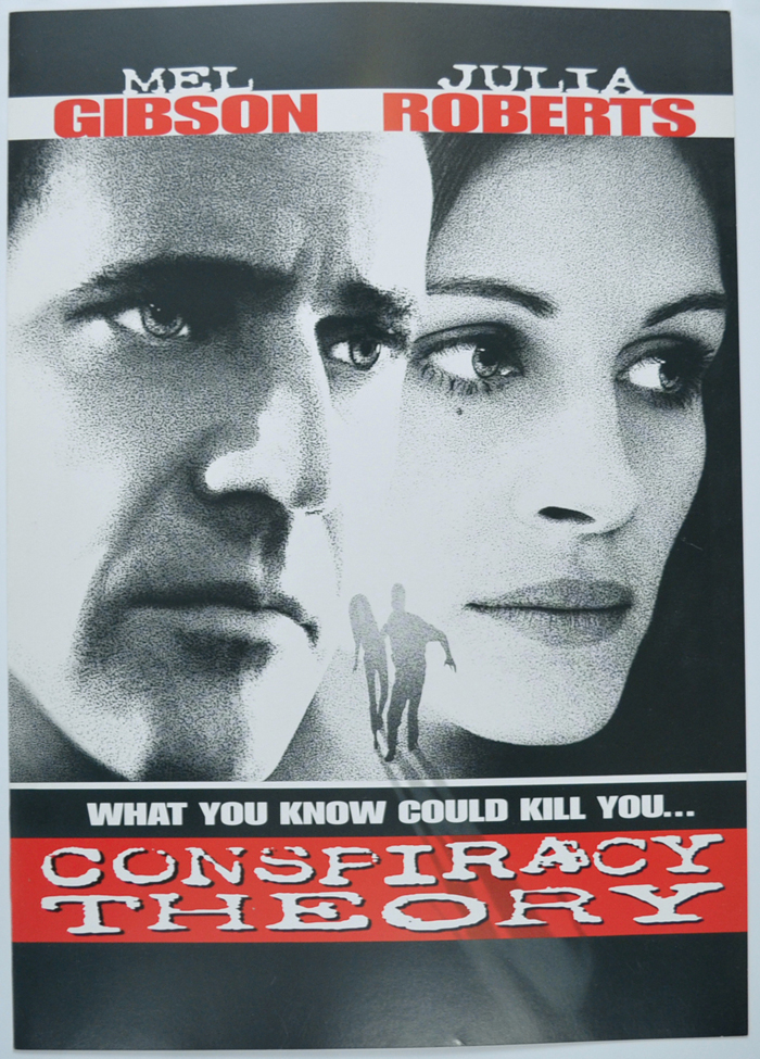 Conspiracy Theory <p><i> Original Cinema Exhibitor's Press Synopsis / Credits Booklet </i></p>