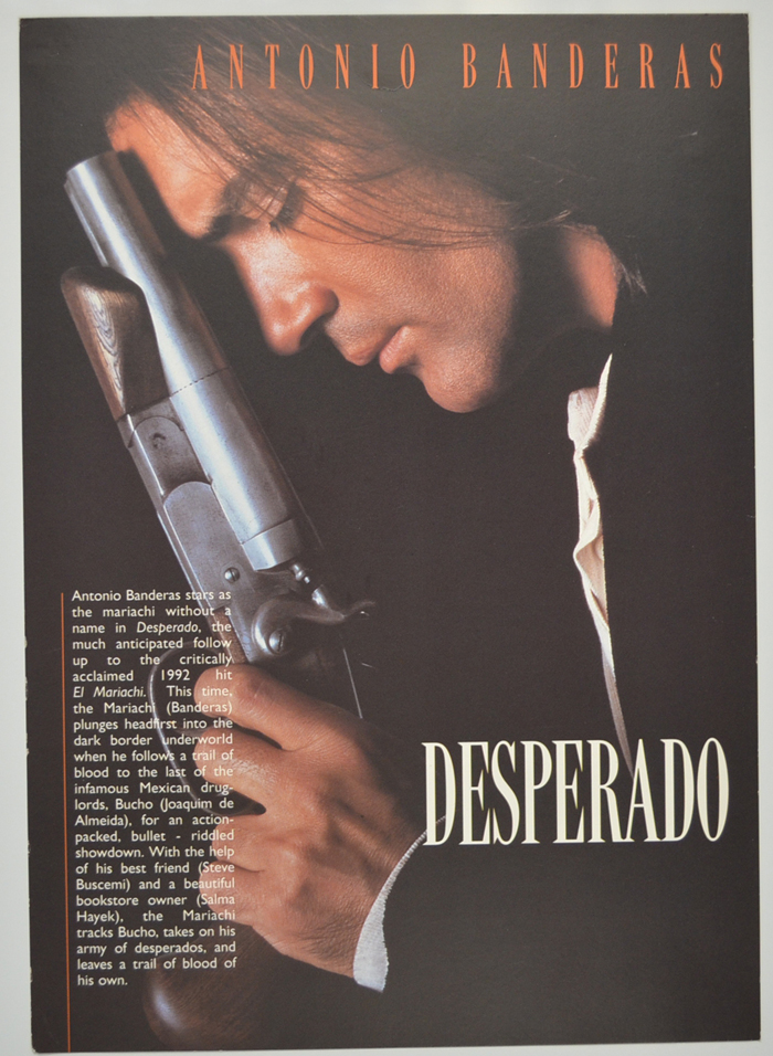 Desperado <p><i> Original Cinema Exhibitor's Press Synopsis / Credits Card </i></p>