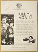 KILL ME AGAIN Original Cinema Press Kit – Production Info
