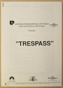 TRESPASS Original Cinema Press Kit – Production Info