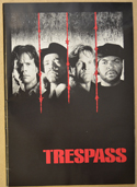 TRESPASS Original Cinema Press Kit – Synopsis