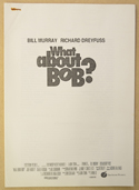 WHAT ABOUT BOB Original Cinema Press Kit – Production Info
