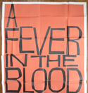 A FEVER IN THE BLOOD – 3 Sheet Poster (TOP) 