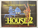 HOUSE 2 Cinema Quad Movie Poster