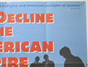 THE DECLINE OF THE AMERICAN EMPIRE (Top Right) Cinema Quad Movie Poster