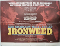 IRONWEED Cinema Quad Movie Poster