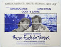 These Foolish Things <p><i> (a.k.a. Daddy Nostalgie) </i></p>