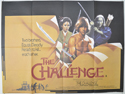THE CHALLENGE Cinema Quad Movie Poster
