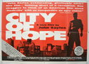 CITY OF HOPE Cinema Quad Movie Poster