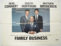 FAMILY BUSINESS Cinema Quad Movie Poster