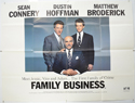 FAMILY BUSINESS Cinema Quad Movie Poster