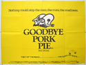 Goodbye Pork Pie