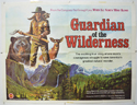GUARDIAN OF THE WILDERNESS Cinema Quad Movie Poster